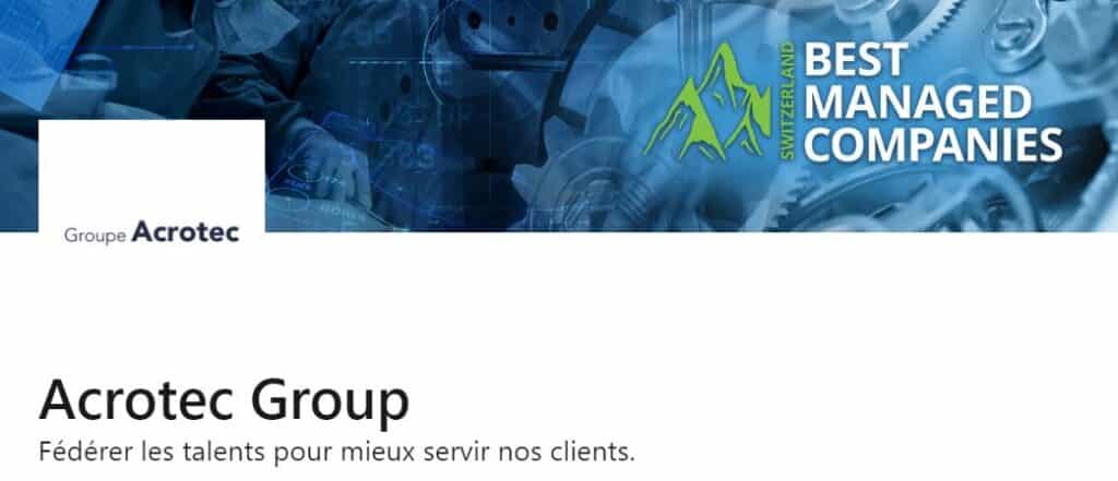 LinkedIn company page Acrotec Group - Fédérer les talents pour mieux servir nos clients.